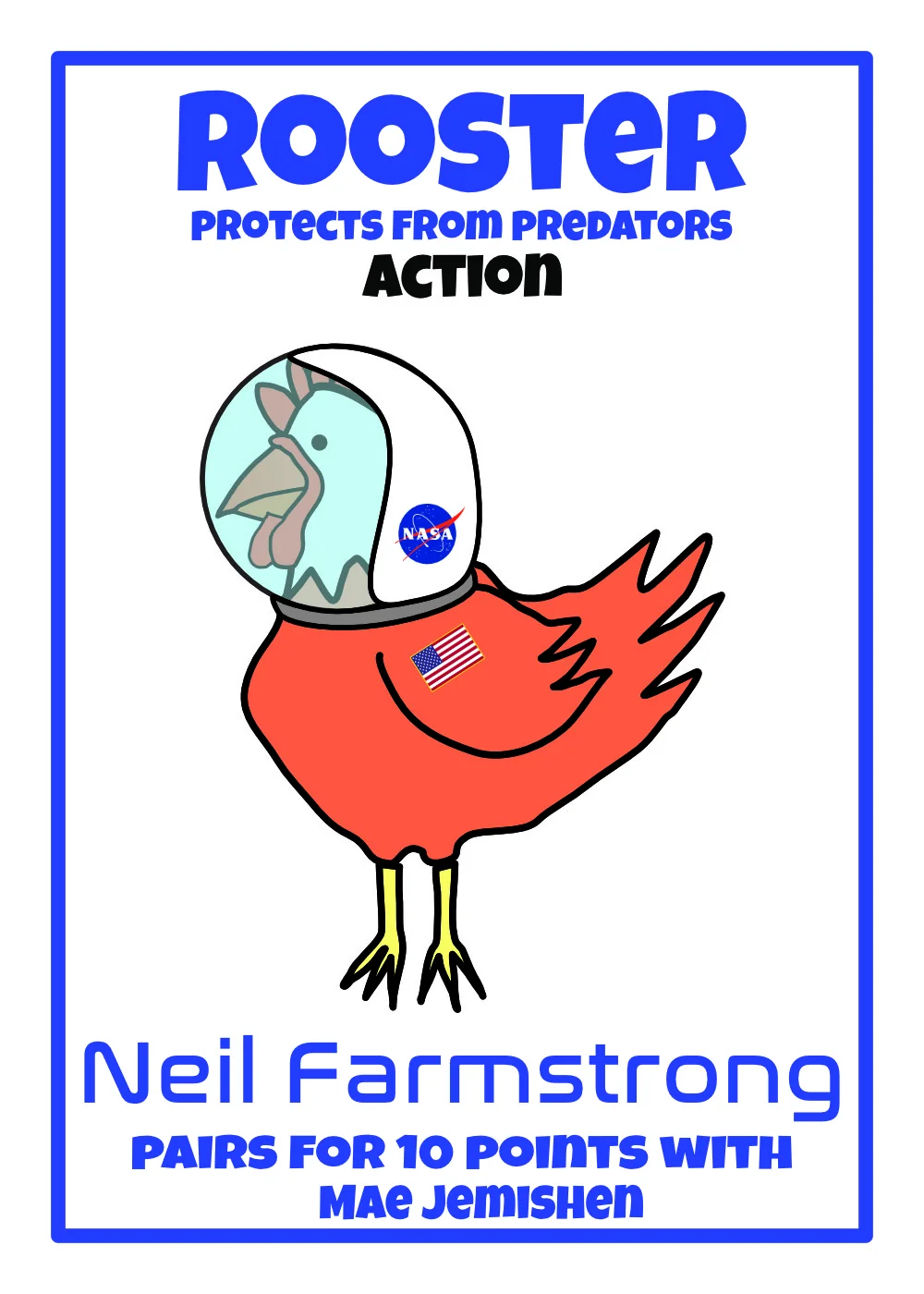 Neil Farmstrong — Rooster card